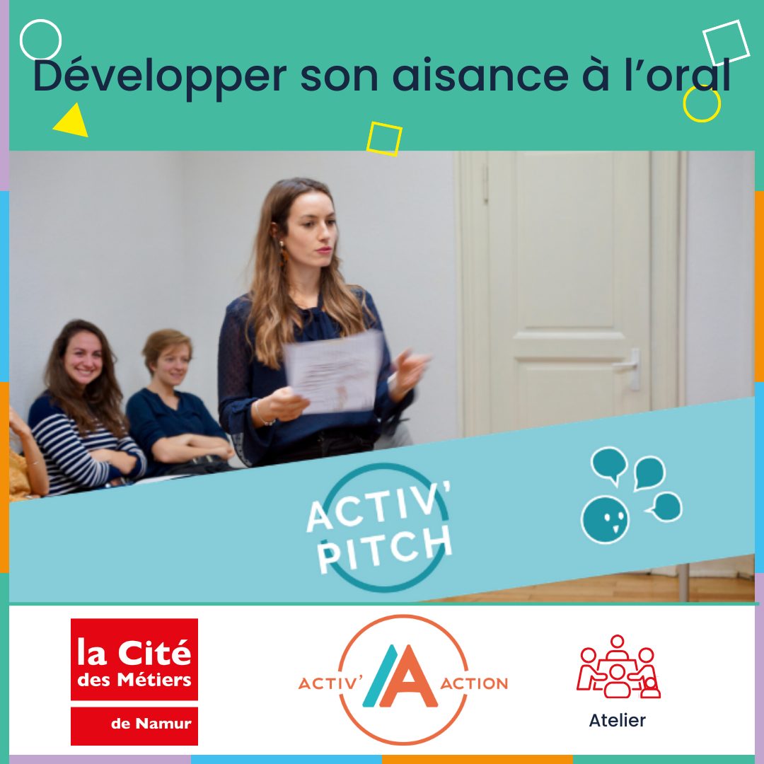 Atelier Activ'Pitch développer son aisance à l'oral